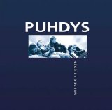 PUHDYS - Wilder Frieden