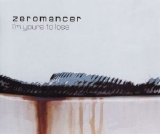 Zeromancer - I'm Yours To Lose (Single)