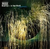 Muse - In Your World (Single)