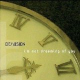 De/Vision - I'm Not Dreaming Of You (Single)
