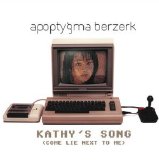 Apoptygma Berzerk - Kathy's Song (Come Lie Next To Me) (Single)