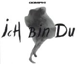 OOMPH! - Ich Bin Du (Single)