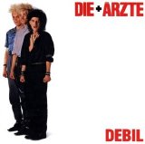 Die Ärzte - Debil