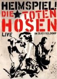 Die Toten Hosen - Heimspiel! (Live In Düsseldorf)