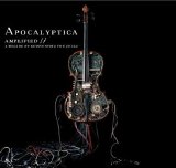 Apocalyptica - Amplified - A Decade Of Reinventing The Cello