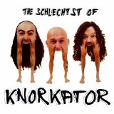 Knorkator - The Schlechtst Of