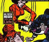 Die Toten Hosen - Alles Aus Liebe (Single)