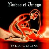 Umbra Et Imago - Mea Culpa