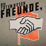Die Toten Hosen - Freunde (Single)