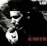 U2 - All I Want Is You (Single)