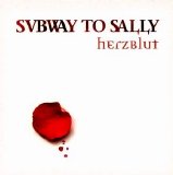 Subway To Sally - Herzblut