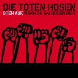Die Toten Hosen - Steh Auf, Wenn Du Am Boden Bist (Single)