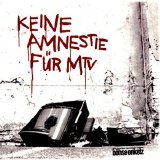 Böhse Onkelz - Keine Amnestie Für MTV (Single)