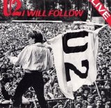 U2 - I Will Follow (Live) (Single)