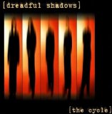 Dreadful Shadows - The Cycle