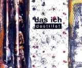 Das Ich - Destillat (Single)