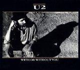 U2 - With Or Without You (Single)