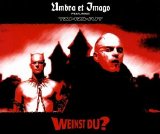 Umbra Et Imago - Weinst Du? (feat. Tanzwut) (Single)