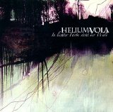 Helium Vola - In Lichter Farbe Steht Der Wald (Single)