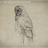 Peter Bradley Adams - Leavetaking