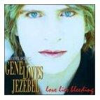 Gene Loves Jezebel - Josephina