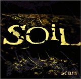 Soil - Scars