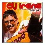 DJ Irene - Progressive Dance Mix Volume One