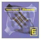 Danny Tenaglia - Elements