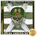 S.O.D. (Stormtroopers of Death) - Speak English Or Die