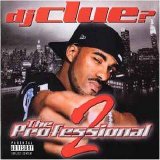 DJ Clue - The Professional, Part II