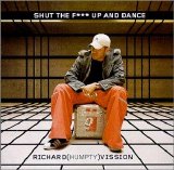 Richard (Humpty) Vission - Shut The F*** Up And Dance