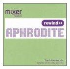 Aphrodite - Mixmag presents - The Takeover Bid