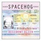 Spacehog - Resident Alien