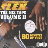 Funkmaster Flex - The Mix Tape:  Volume II