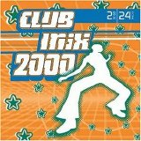Various artists - Club Mix 2000 (Disc 1)