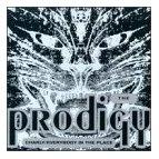 Prodigy - Charly/Everybody In The Place