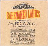 Barenaked Ladies - Rock Spectacle