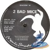2 Bad Mice - Bombscare