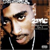2Pac - Nu-Mixx Klazzics Vol. 2