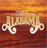Alabama - Songs Of Inspiration, Vol. 1