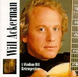 William Ackerman - A Windham Hill Retrospective
