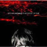 Bryan Adams - The Best Of Me