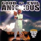 Antonious - Good Vs. Evil
