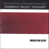 Ambient Music Therapy - Music For Sleep