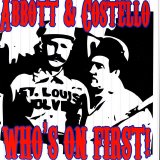 Abbott And Costello - Who's On First (Ep)