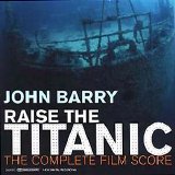 John Barry - Raise The Titanic (Soundtrack)