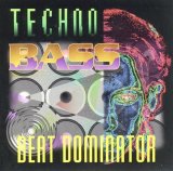 Beat Dominator - Techno-Bass