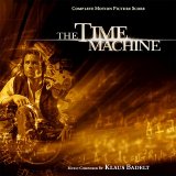 Klaus Badelt - The Time Machine (Soundtrack)