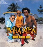 Baha Men - Move It Like This