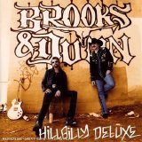 Brooks & Dunn - Hillbilly Deluxe